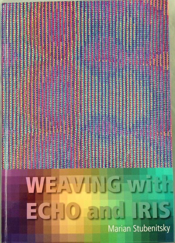 Weaving with Echo and Iris - Marian Stubenitsky